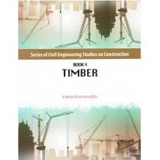 SERIES OF CIVIL ENGINEERING STUDIES ON CONSTRUCTION : TIMBER [BOOK 4]